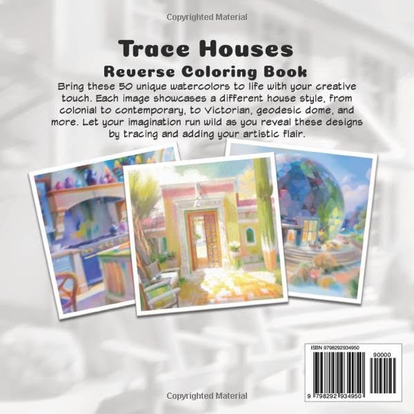 Trace Houses Reverse Coloring Book: Home Styles Watercolor Art for Doodle and Pen & Ink Tracing (Inverted Canvas)