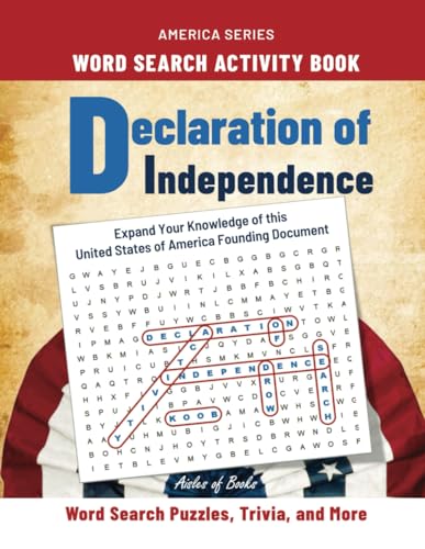 Declaration of Independence Word Search Activity Book: Word Puzzles, Trivia, and More (America Series)