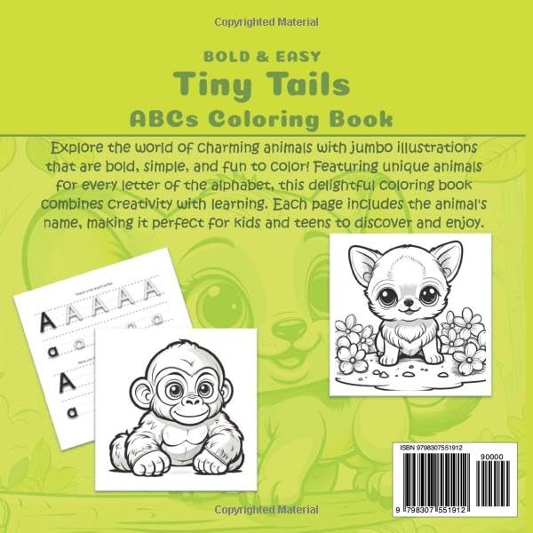 Tiny Tails ABCs Coloring Book: Bold & Easy Cute and Adorable Animals with Alphabet Letters Handwriting Practice Workbook (The Happy Crayon)