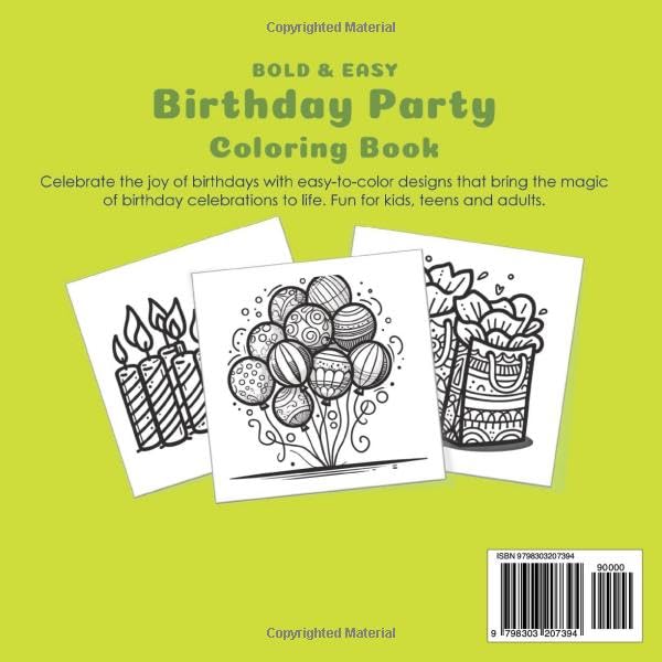 Birthday Party Coloring Book: Bold & Easy for Kids, Teens and Adults (The Happy Crayon)