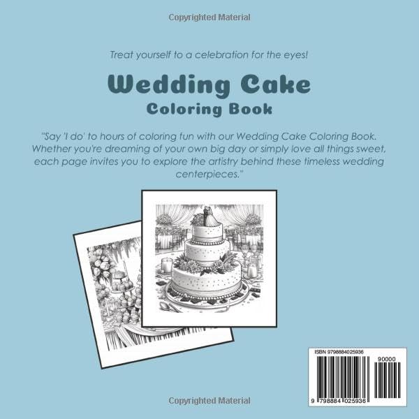 Wedding Cake Coloring Book: Grayscale Coloring Sketches for Adults (Color & Cook)