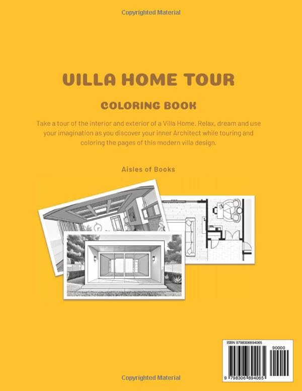 Villa Home Tour Coloring Book Volume 1: Architectural Floor Plans with Exterior and Interior Sketches for Adults (Open House)