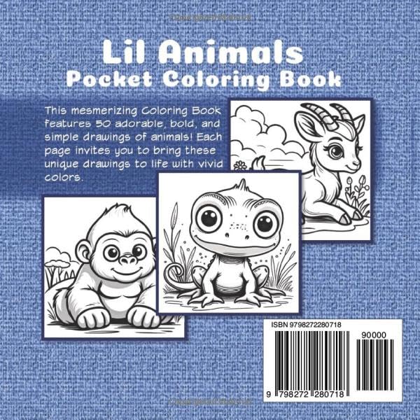 Lil Animals Pocket Coloring Book: Travel-sized Portable Edition Featuring Mini Bold & Easy Drawings of Cute Animals (The Happy Crayon)