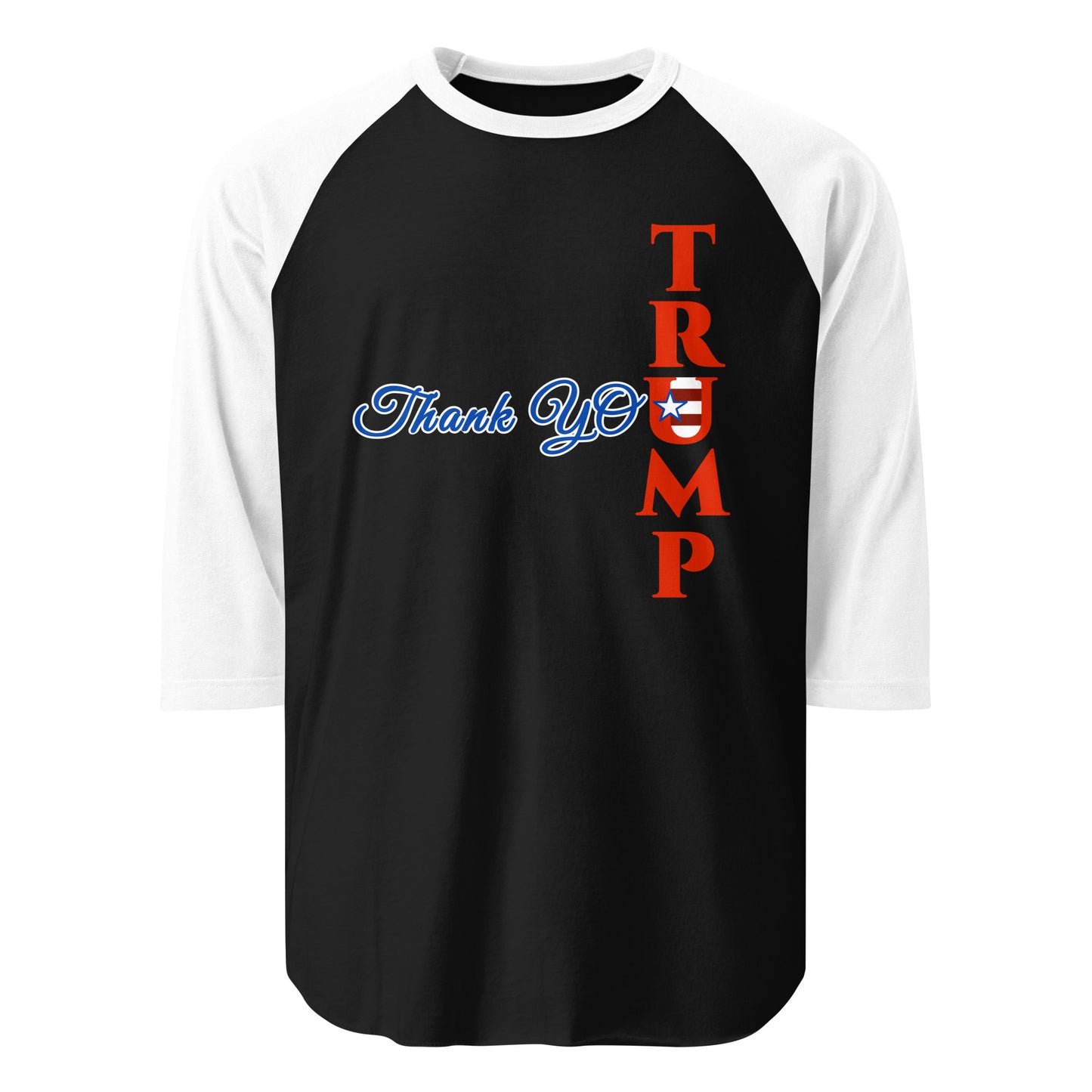 Thank You Trump 3/4 Sleeve Raglan T-shirt