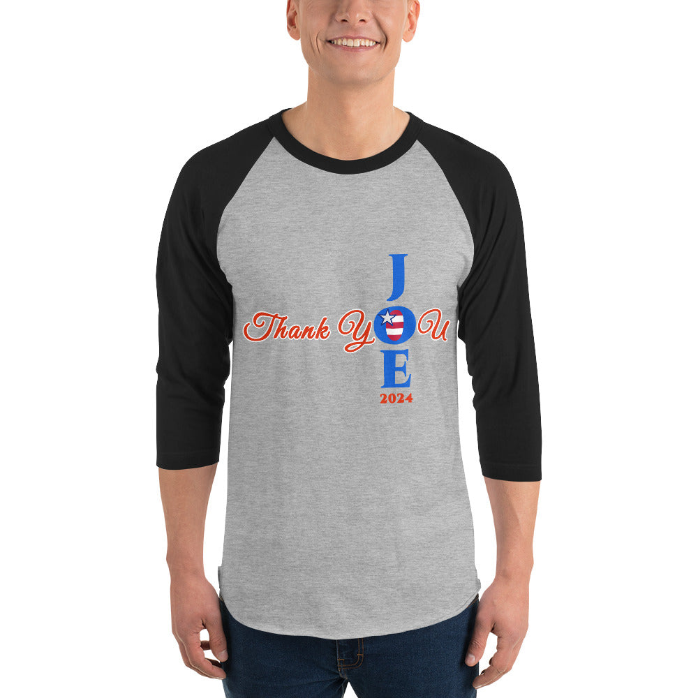 Joe Biden Thank You Joe 2024 3/4 Sleeve Raglan T-Shirt