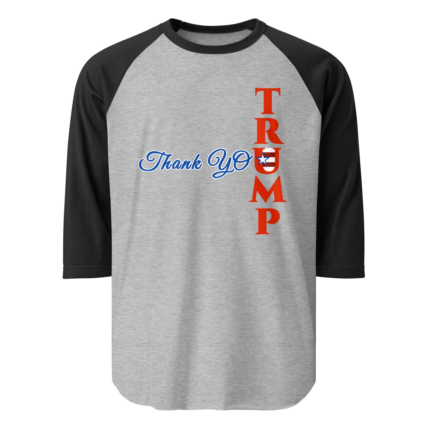 Thank You Trump 3/4 Sleeve Raglan T-shirt