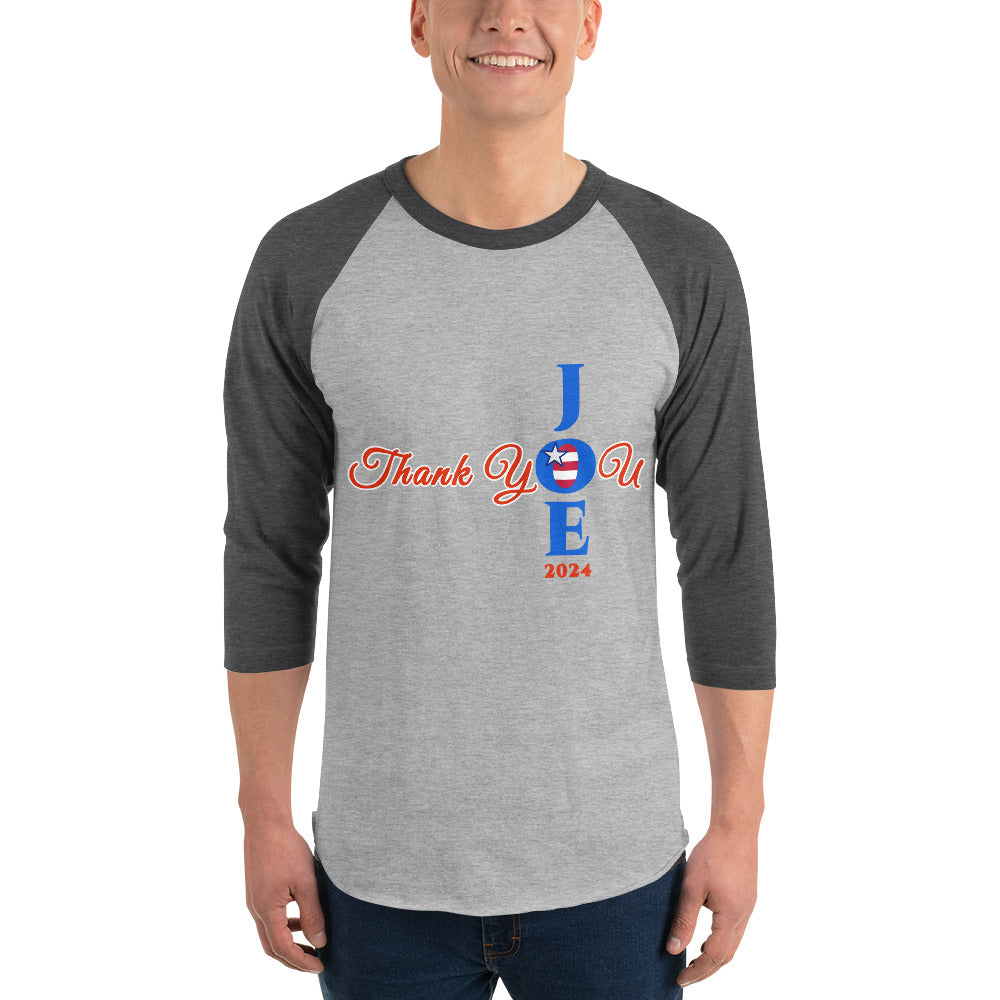 Joe Biden Thank You Joe 2024 3/4 Sleeve Raglan T-Shirt