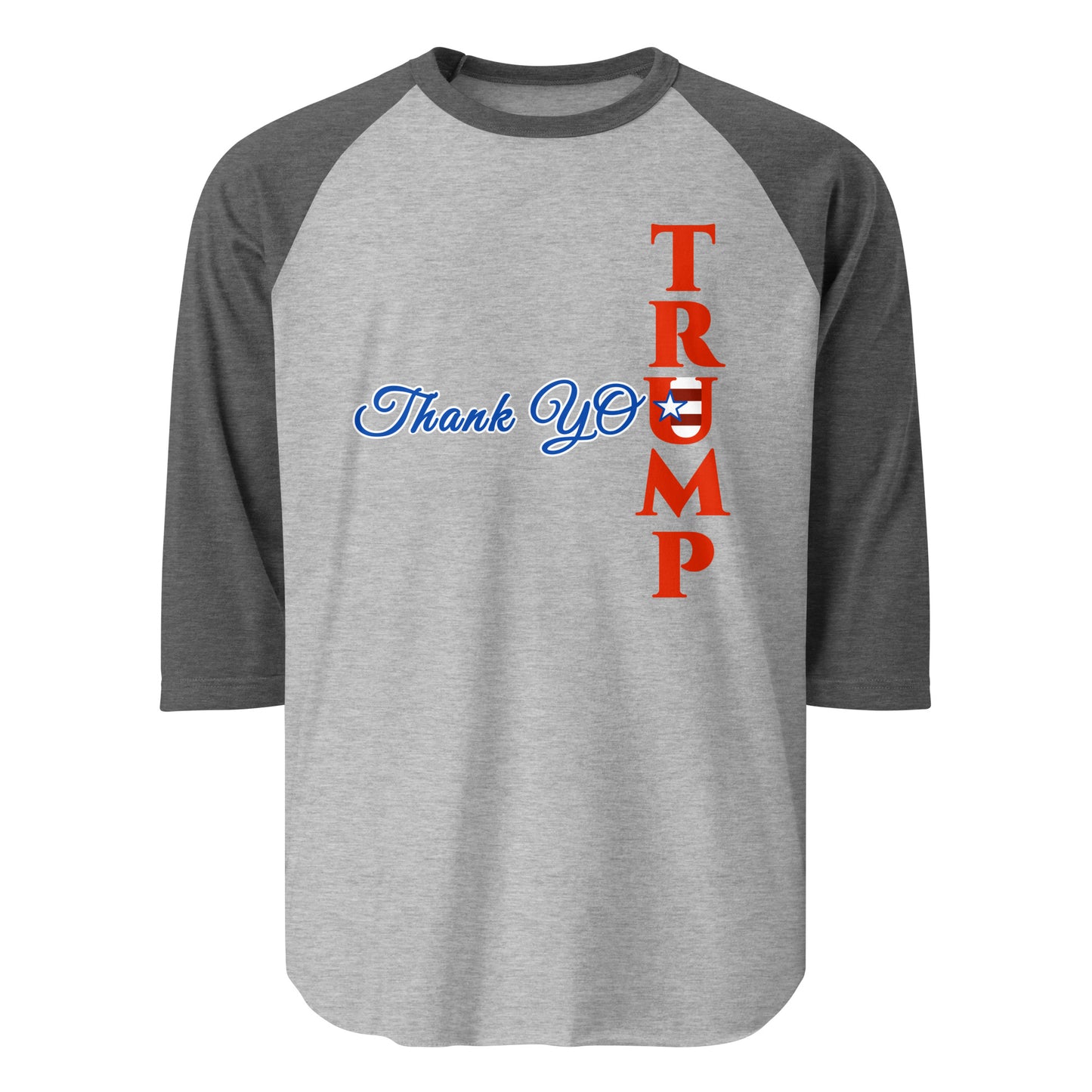 Thank You Trump 3/4 Sleeve Raglan T-shirt
