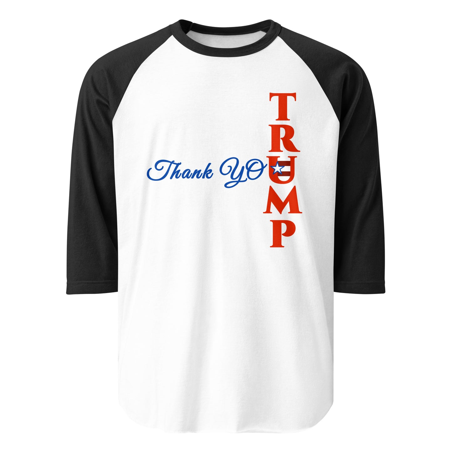 Thank You Trump 3/4 Sleeve Raglan T-shirt