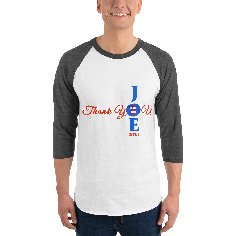 Joe Biden Thank You Joe 2024 3/4 Sleeve Raglan T-Shirt