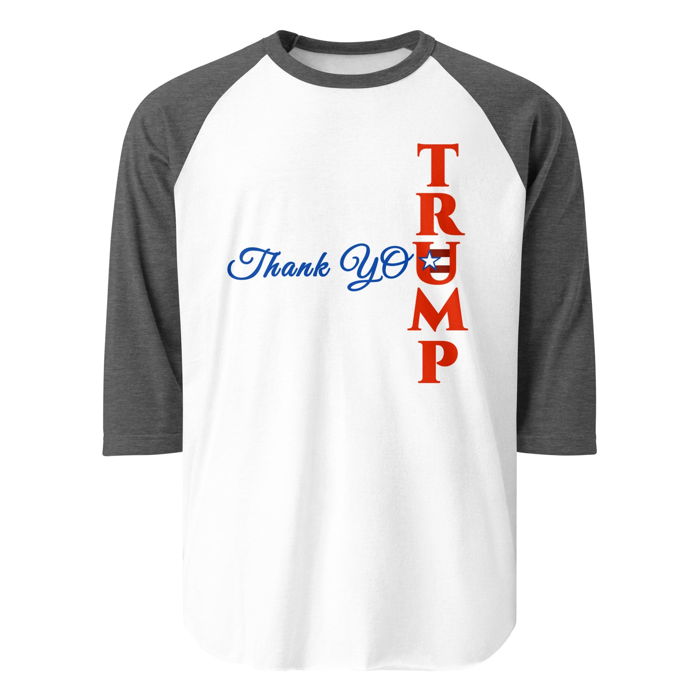 Thank You Trump 3/4 Sleeve Raglan T-shirt