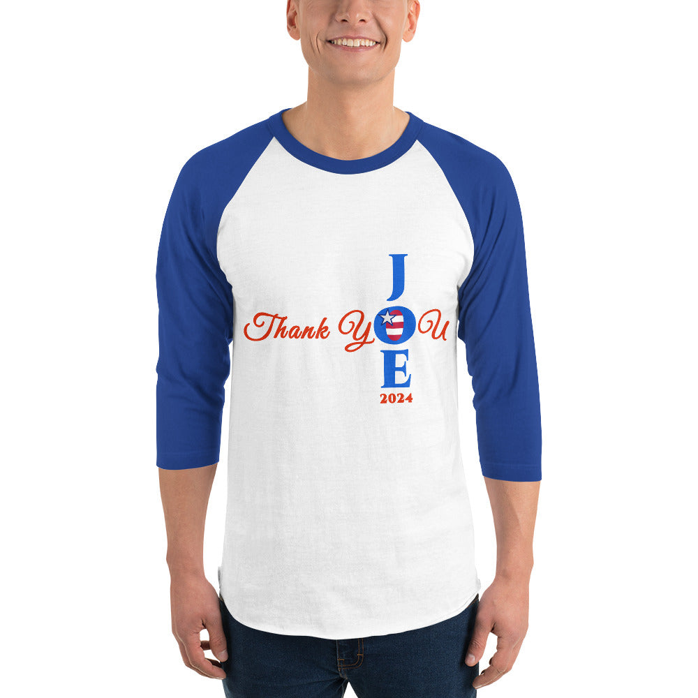 Joe Biden Thank You Joe 2024 3/4 Sleeve Raglan T-Shirt