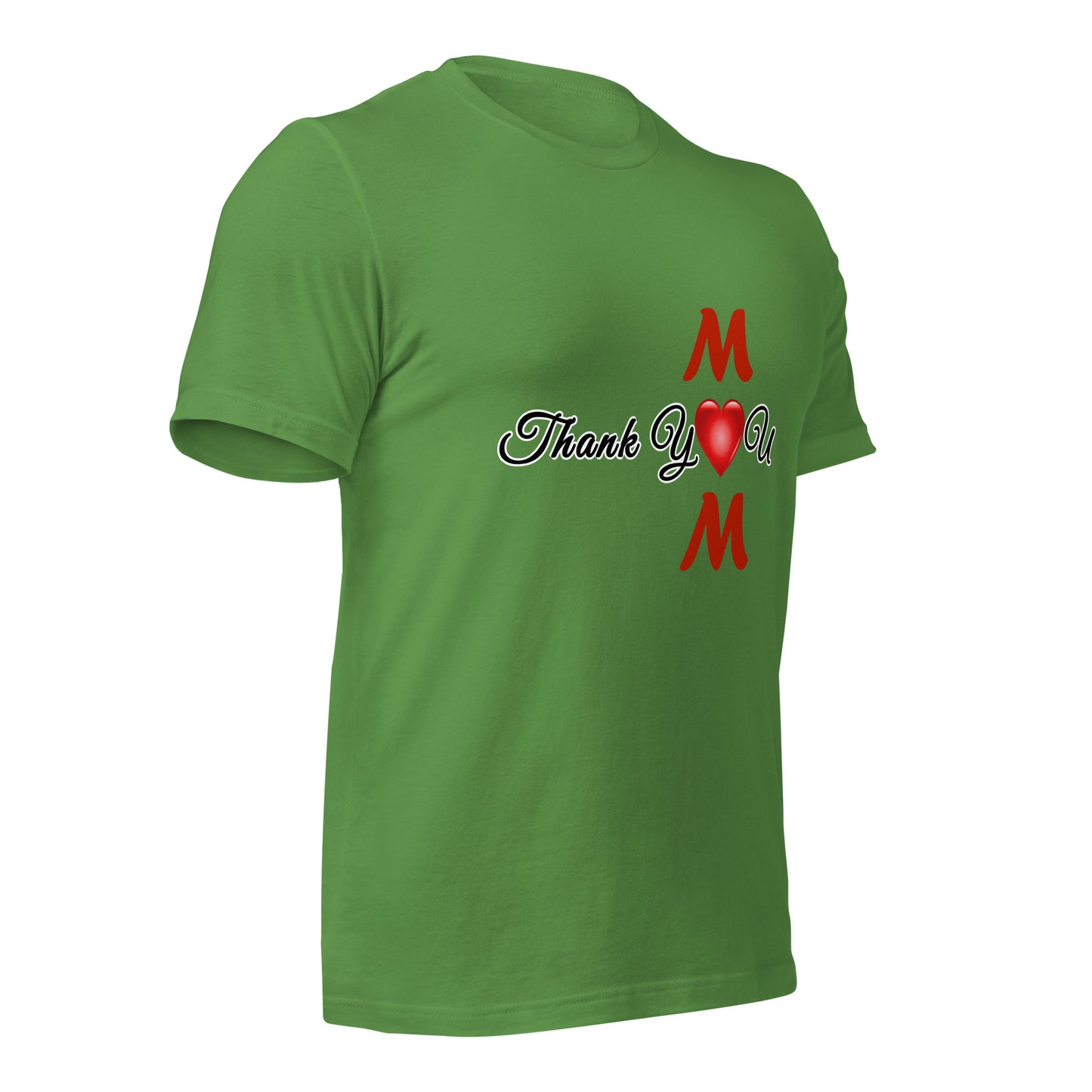 Thank You Mom Unisex T-Shirt