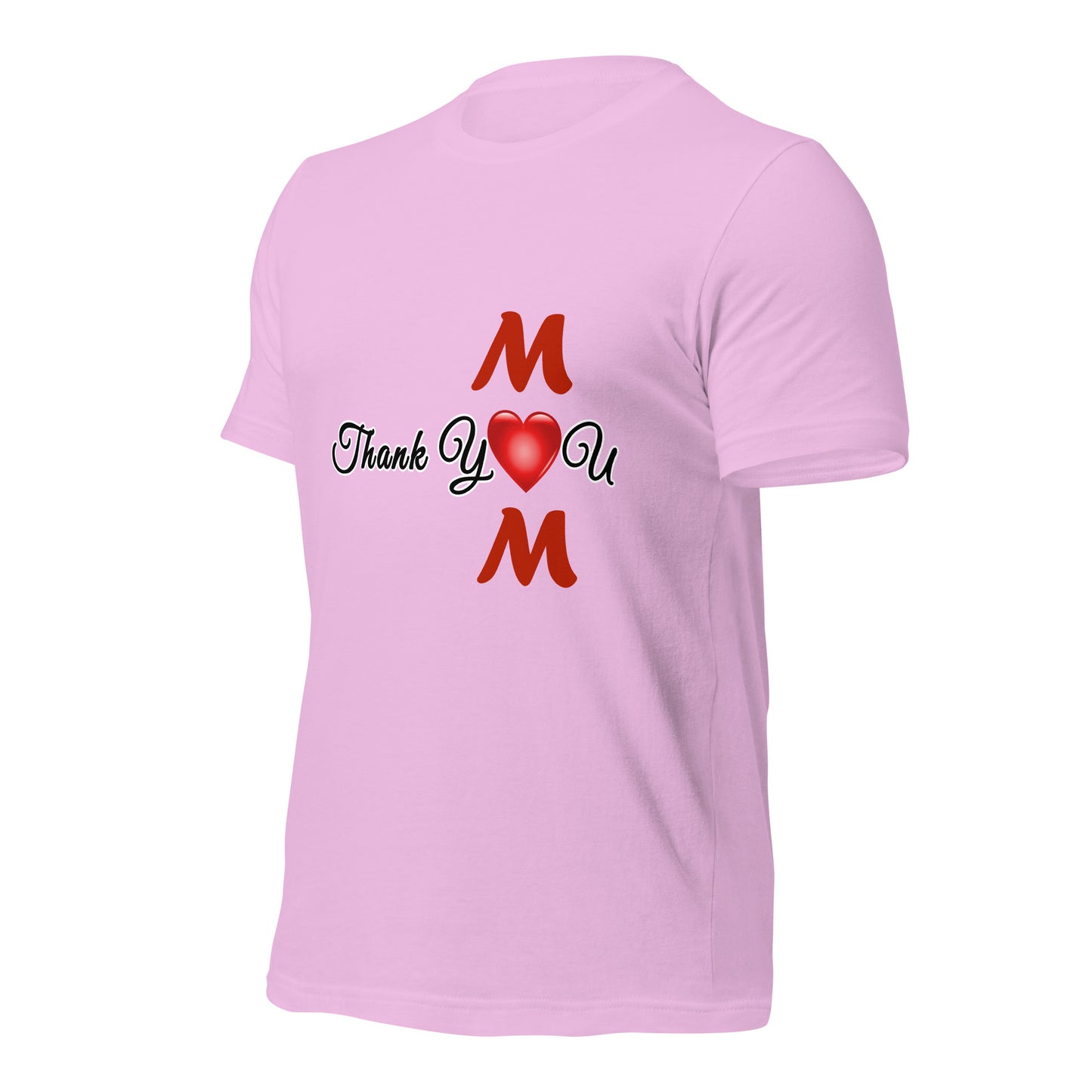 Thank You Mom Unisex T-Shirt