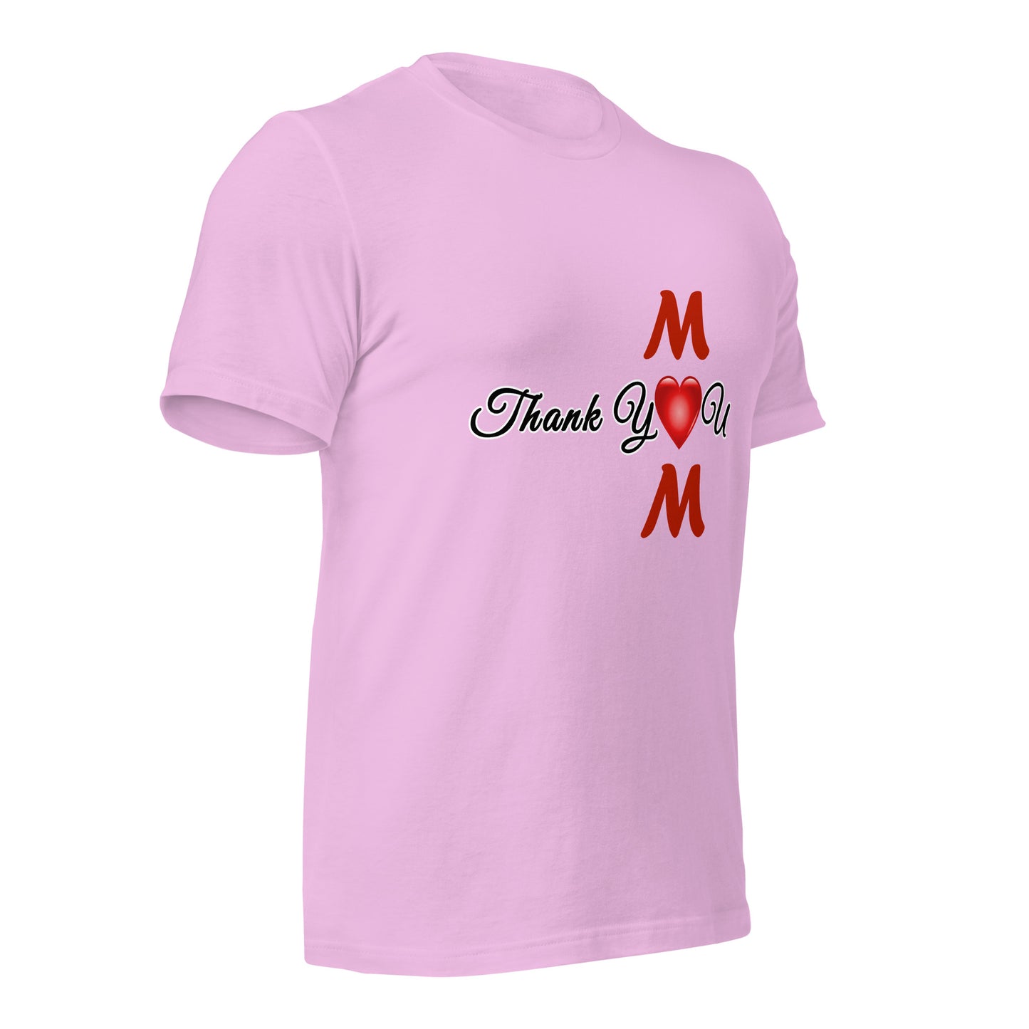 Thank You Mom Unisex T-Shirt