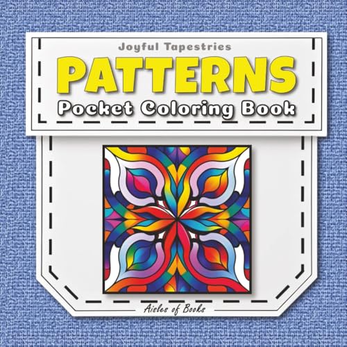 Patterns Pocket Coloring Book: Travel-sized Portable Edition Featuring Mini Bold & Easy Drawings
