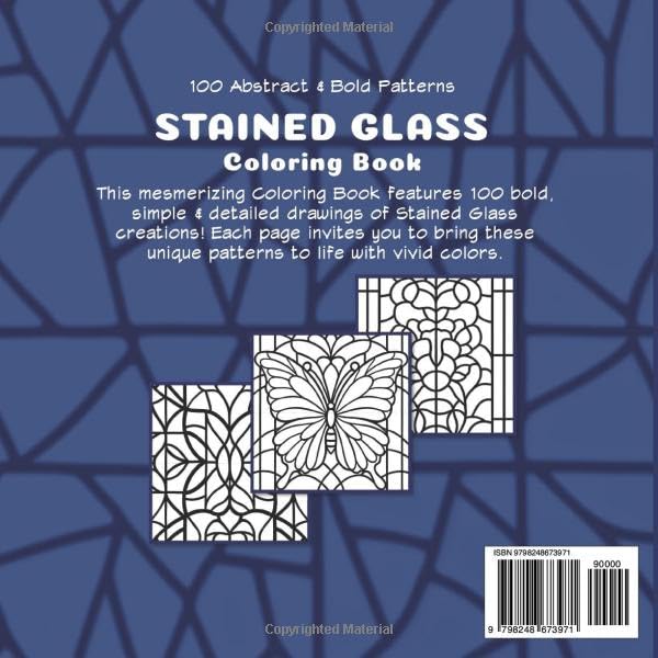 Stained Glass Coloring Book Volume 1: Abstract & Bold Patterns for Teens and Adults (Joyful Tapestries)