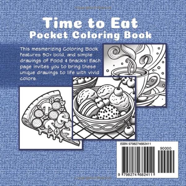 Let’s Eat Pocket Coloring Book: Travel-sized Portable Edition Featuring Mini Bold & Easy Drawings of Food & Snacks (The Happy Crayon)